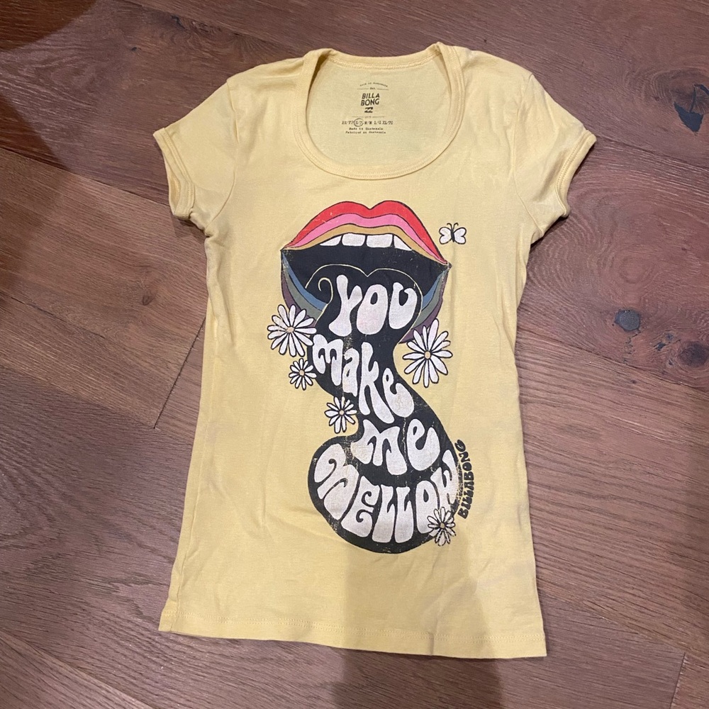 Billabong women’s t-shirt, size small, yellow “you make me mellow”